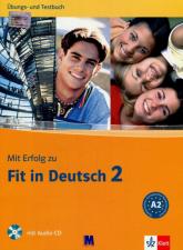 купить: Книга Mit Erfolg zu Fit in Deutsch 2.  Ubungs- und Test
