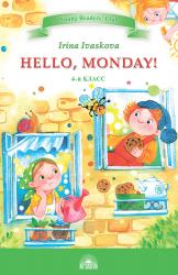 buy: Book Здравствуй, Понедельник! (Hello, Monday!). Книга  для чтения на англ. яз. в 4 классе
