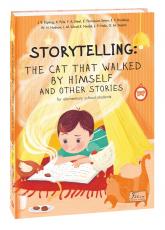 купити: Книга STORYTELLING: THE CAT THAT WALKED BY HIMSELF and other