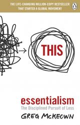 купить: Книга Essentialism: The Disciplined Pursuit of Less