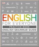 купить: Книга English for Everyone Grammar Guide Practice Book