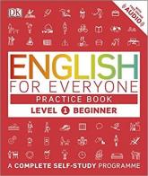купить: Книга English for Everyone Practice Book Level 1 Beginner: A Complete Self-Study Programme