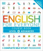 купити: Книга English for Everyone. Advanced Level 4 Course Book. A Complete Self-Study Programme