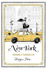 купити: Книга New York: Through a Fashion