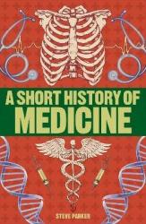 купити: Книга A Short History of Medicine