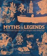 купити: Книга Myths & Legends : An illustrated guide to their origins and meanings