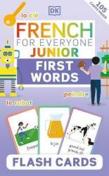 купити: Книга French for Everyone Junior First Words Flash Cards