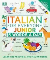 купить: Книга Italian for Everyone Junior 5 Words a Day
