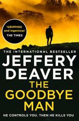 buy: Book The Goodbye Man (Colter Shaw Thriller, Band 2)