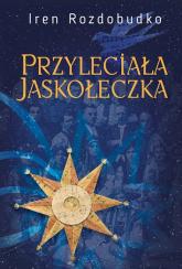 buy: Book Przyleciala jaskoleczka. Powiesc