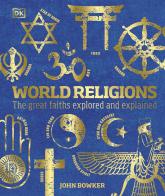 купить: Книга World Religions: The Great Faiths Explored and Explained