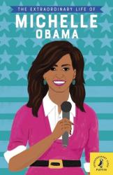 купити: Книга The Extraordinary Life of Michelle Obama