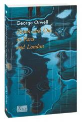 купити: Книга Down and Out in Paris and London (У злиднях Парижа і Лондона)