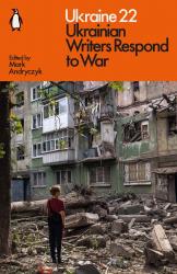 buy: Book Ukraine 22: Ukrainian Writers Respond to War