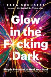 купити: Книга Glow In The F*Cking Dark