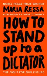 купить: Книга How To Stand Up To A Dictator