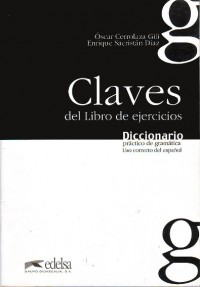 купить: Книга Diccionario Practico De Gramatica: Claves Libro De Ejercicios