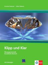 купить: Книга Klipp und Klar. Практична граматика німецької мови. Базова