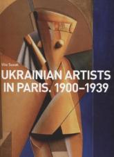 buy: Book Ukrainian artists in Paris. 1900-1939