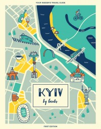 купить: Путеводитель Kyiv by locals
