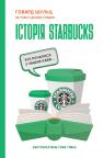 купити: Книга Історія Starbucks. Усе почалося з чашки кави… зображення2