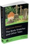купити: Книга The Body Snatcher and Other Tales зображення1