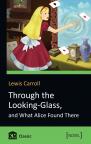 купити: Книга Through the Looking-Glass, and What Alice Found There зображення2