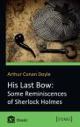 купить: Книга His Last Bow: Some Reminiscences of Sherlock Holmes изображение2