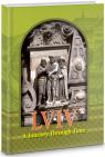 buy: Guide Lviv. A Journey Through Time / Львів. Подорож у часі image1