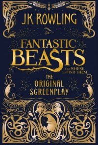 купить: Книга Fantastic Beasts and Where to Find Them : The Original Screenplay