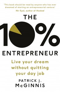 buy: Book The 10% Entrepreneur: Live Your Dream Without Quitting Your Day Job