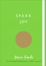 купить: Книга Spark Joy: An Illustrated Guide to the Japanese Art of Tidying изображение1