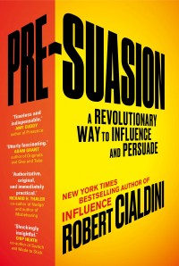 купить: Книга Pre-Suasion: A Revolutionary Way to Influence and Persuade