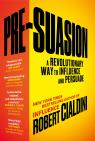 купить: Книга Pre-Suasion: A Revolutionary Way to Influence and Persuade изображение1