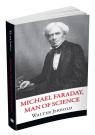 купить: Книга Michael Faraday, Man of Science изображение1