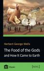 купити: Книга The Food of the Gods and How It Came to Earth зображення2