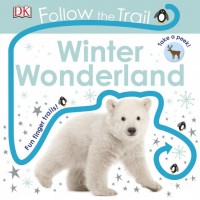 buy: Book Follow the Trail Winter Wonderland. Take a Peek! Fun Finger Trails!