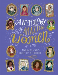 купить: Книга Anthology of Amazing Women