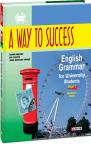 buy: Book A Way to Success: English Grammar for University Students. Year 1. Student’s Book image1