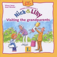 купити: Книга Перша англійська з Nick & Lilly. Visiting the grandparents. Langenscheidt