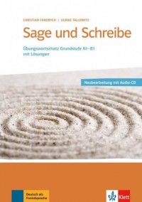 купить: Книга Sage und Schreibe. Посібник для вивчення лексики німецької мови. Базовий рівень