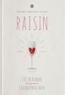 buy: Book Raisin. 100 великих натуральних емоційних вин image1