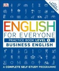 купить: Книга English for Everyone Business English Practice Book Level 1