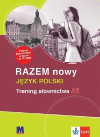 купити: Книга Razem nowy A2. Зошит - словник. Курс польської мови