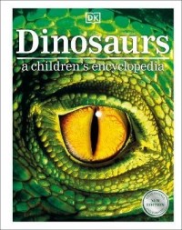 купить: Книга Dinosaurs A Children's Encyclopedia