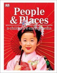 купити: Книга People and Places A Children's Encyclopedia