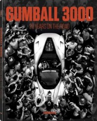 купить: Книга Gumball 3000 : 20 Years on the Road