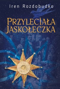 купити: Книга Przyleciala jaskoleczka. Powiesc