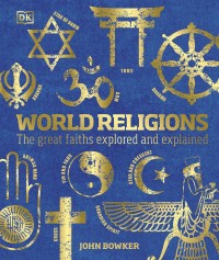 купити: Книга World Religions: The Great Faiths Explored and Explained