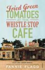купить: Книга Fried Green Tomatoes at the Whistle Stop Cafe